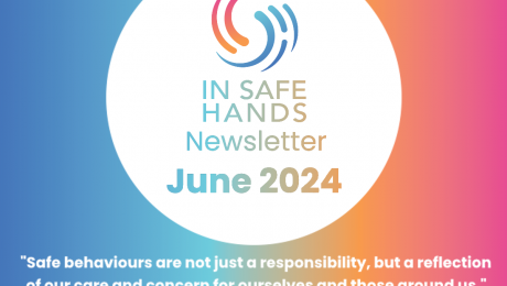 newsletter in safe hands lgog, June 2024