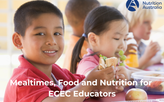 Mealtimes, Food and Nutrition for ECEC Educators