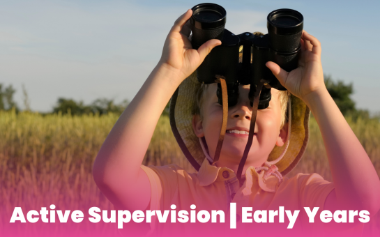 Active Supervision EYS